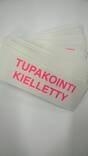 Opastetarra Tupakointi kielletty - Muut erikoisteipit - 102201 - 1