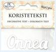 Koristeteksti Onnea 5kpl/pkt - Askartelutarvikkeet - 164317 - 1